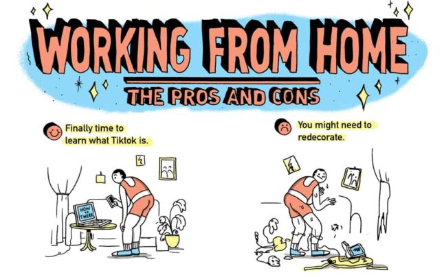 Working from Home: The Pros and Cons [Comic]