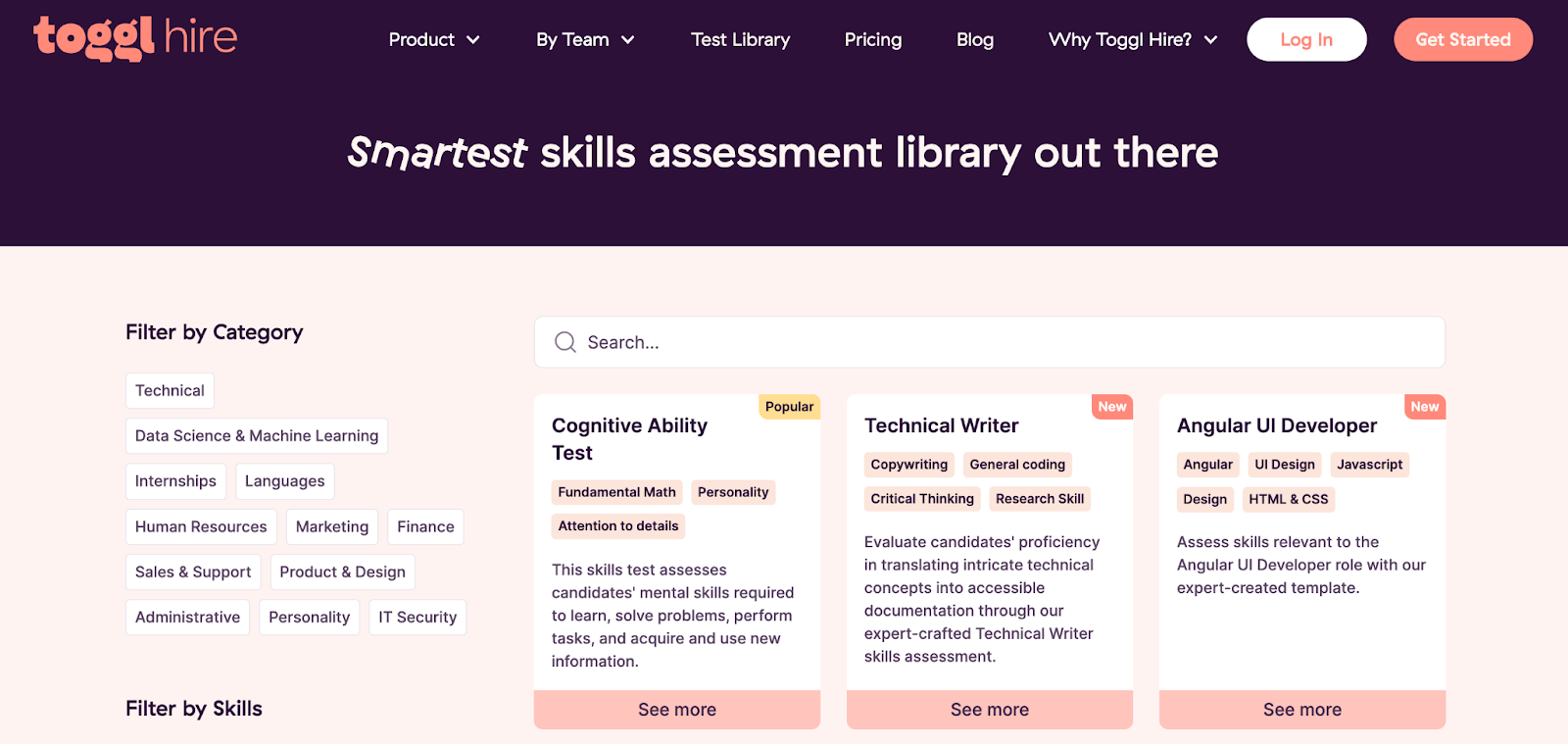Toggl Hire's test library contains hundreds of assessments for different types of roles and skill sets. 